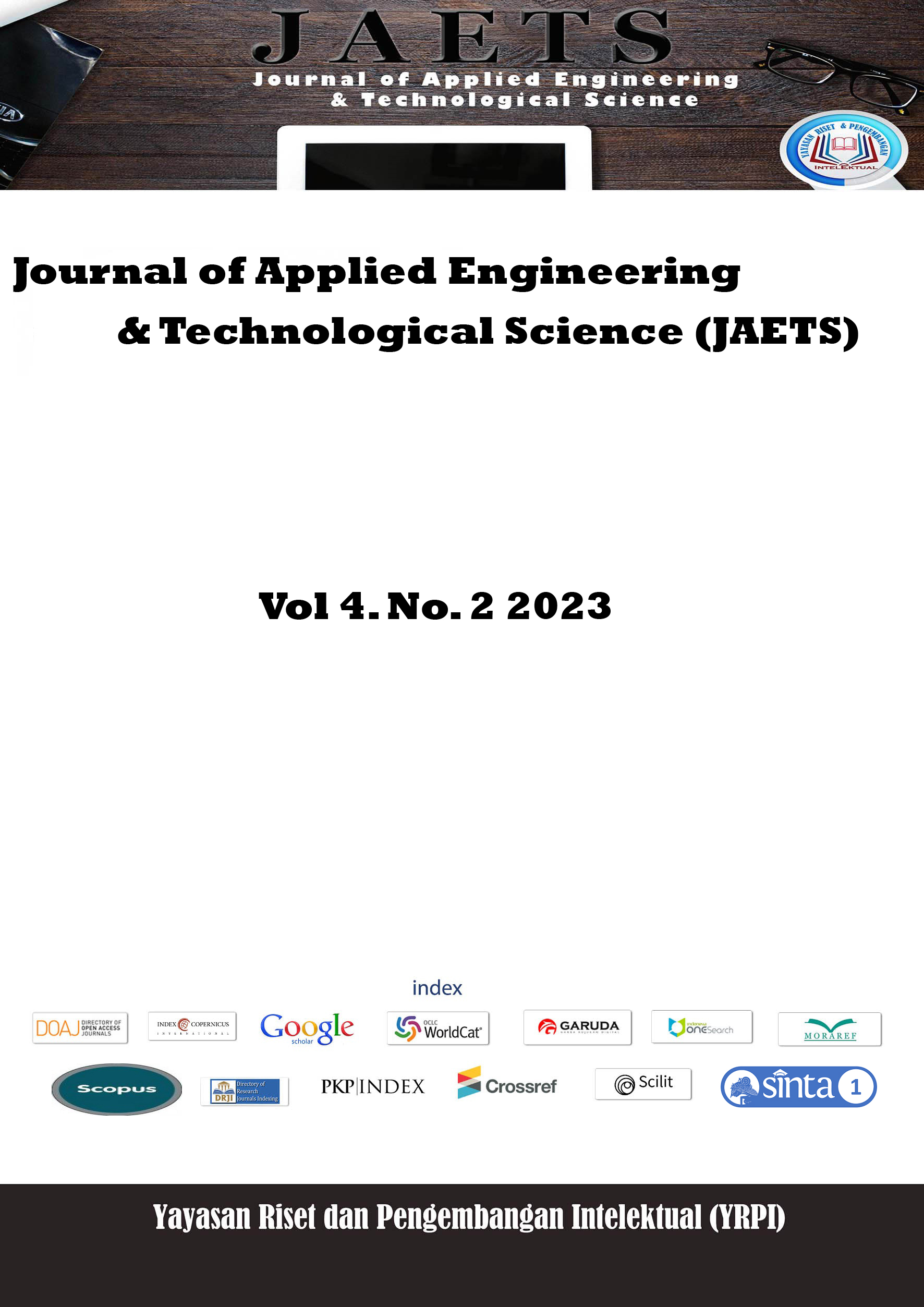 					View Vol. 4 No. 2 (2023): Journal of Applied Engineering and Technological Science (JAETS)
				